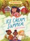 [An Orchard Novel 01] • Ice Cream Summer